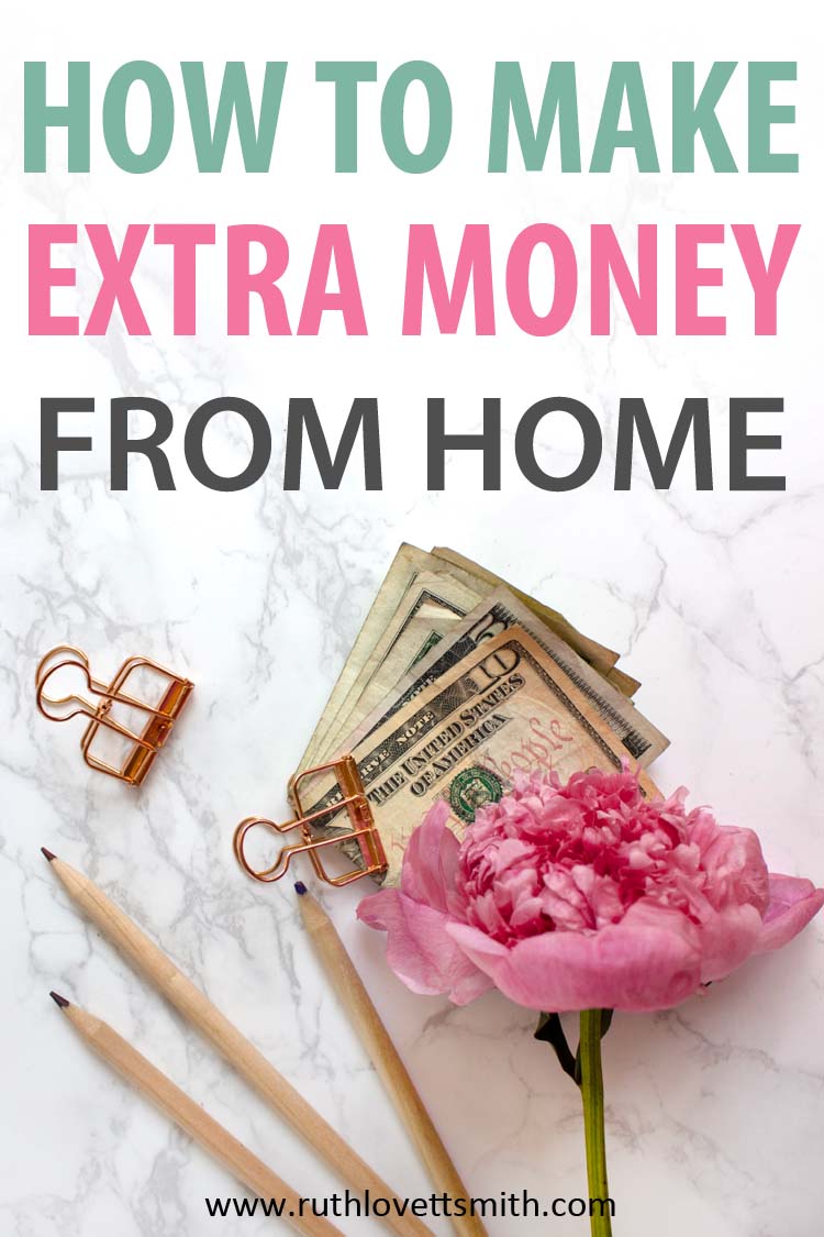 Creative Ways To Make Extra Money From Home